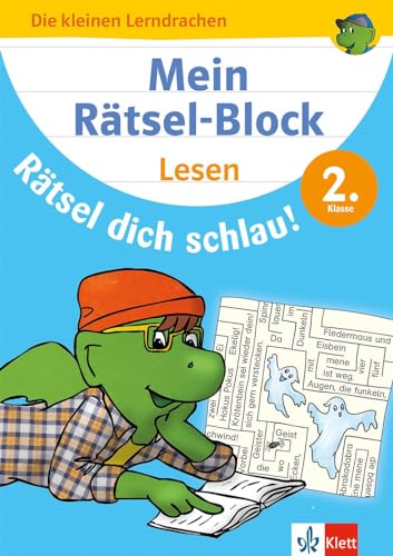 Klett Mein Rätselblock Lesen 2. Klasse: Rätsel dich schlau! Deutsch in der Grundschule: Deutsch, Grundschule (Die kleinen Lerndrachen)
