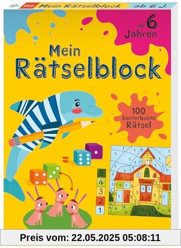 Klett Mein Rätselblock ab 6 Jahren: Kunterbunter Rätselspaß mit 100 Rätseln