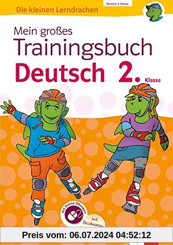 Klett Mein großes Trainingsbuch Deutsch 2. Klasse: Der komplette Lernstoff. Mit Online-Übungen und Belohnungsstickern (Die kleinen Lerndrachen)