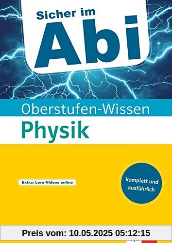 Klett Sicher im Abi Physik (Sicher im Abi / Oberstufen-Wissen)