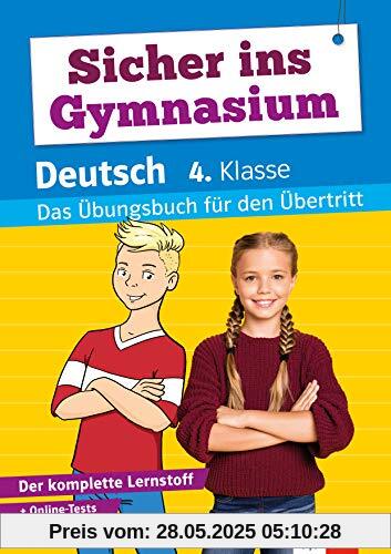 Klett Sicher ins Gymnasium Deutsch 4. Klasse: Das Übungsbuch für den Übertritt