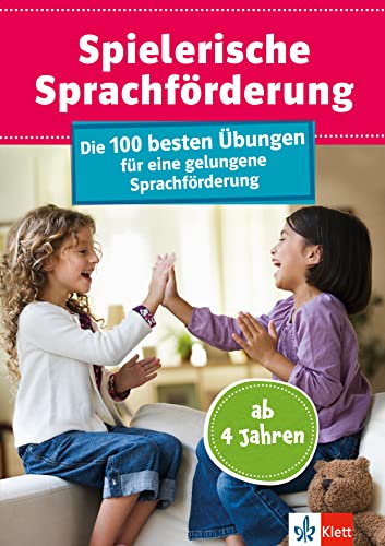 Klett Spielerische Sprachförderung: Die 100 besten Übungen für eine gelungene Sprachförderung, mit Checkliste zum Sprachstand, ab 4 Jahren Klett Spielerische Sprachförderung: Die 100 besten Übungen für eine gelungene Sprachförderung, mit Checkliste zum Sprachstand, ab 4 Jahren