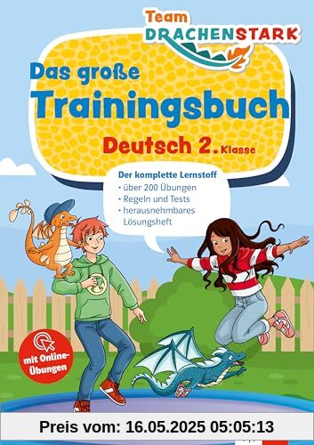 Klett Team Drachenstark Das große Trainingsbuch Deutsch 2. Klasse: Der komplette Lernstoff