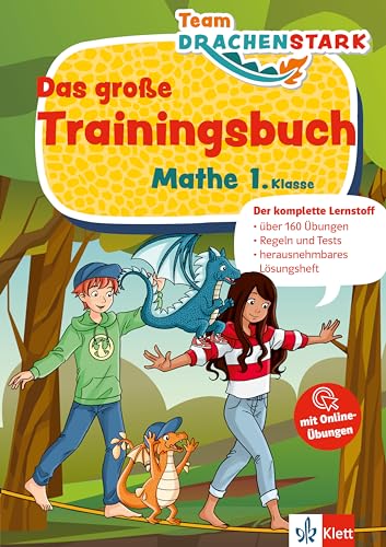 Klett Team Drachenstark: Das große Trainingsbuch Mathe 1. Klasse von Klett Lerntraining