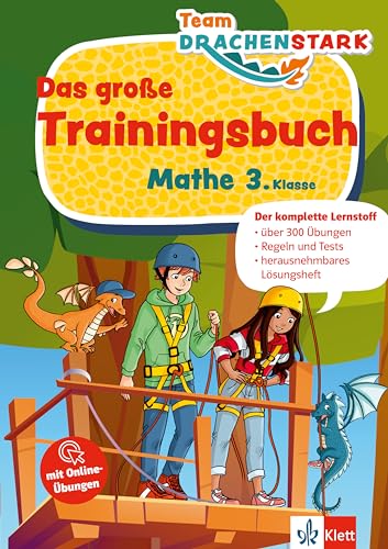 Klett Team Drachenstark Das großes Trainingsbuch Mathe 3. Klasse: Der komplette Lernstoff von Klett Lerntraining