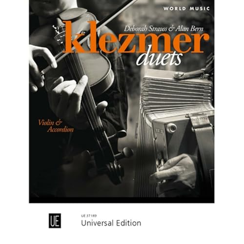 Klezmer Duets - Violin & Accordion: 10 traditionelle Klezmer-Stücke in mittlerem Schwierigkeitsgrad. für Violine und Akkordeon. (World Music)