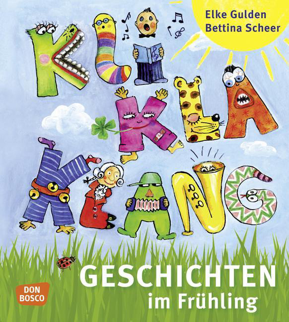 KliKlaKlanggeschichten im Frühling KliKlaKlanggeschichten im Frühling von Don Bosco Medien