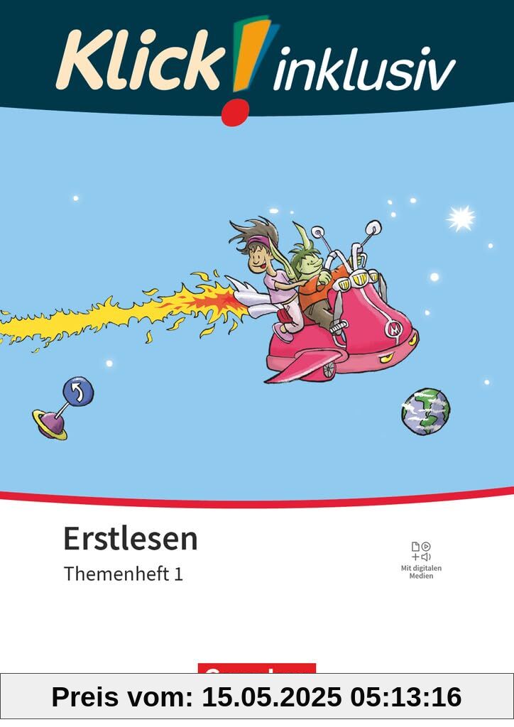 Klick! Erstlesen - Grundschule/Förderschule - Klick! inklusiv: Themenhefte für Lernende mit Förderbedarf - 1.-4. Schuljahr: Themenheft 1