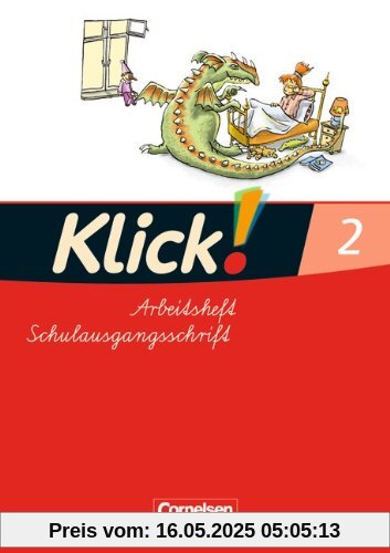 Klick! Erstlesen - Östliche Bundesländer und Berlin: Teil 2 - Arbeitsheft in Schulausgangsschrift