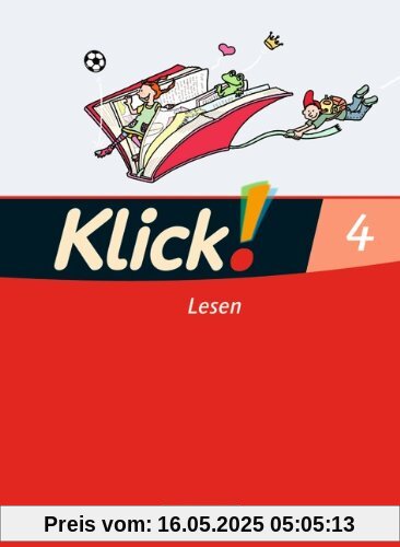 Klick! Erstlesen - Westliche Bundesländer: Teil 4 - Lesen: Erstlesebuch