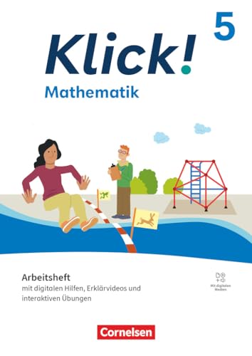 Klick! - Fächerübergreifendes Lehrwerk für Lernende mit Förderbedarf - Mathematik - Ausgabe ab 2024 - 5. Schuljahr: Arbeitsheft Klick! - Fächerübergreifendes Lehrwerk für Lernende mit Förderbedarf - Mathematik - Ausgabe ab 2024 - 5. Schuljahr: Arbeitsheft