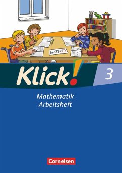Klick! Mathematik 3. Arbeitsheft. Westliche Bundesländer von Cornelsen Verlag