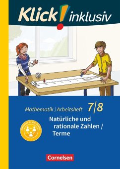 Klick! inklusiv 7./8. Schuljahr - Arbeitsheft 1 - Natürliche und rationale Zahlen / Terme von Cornelsen Verlag