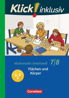 Klick! inklusiv 7./8. Schuljahr - Arbeitsheft 5 - Flächen und Körper von Cornelsen Verlag