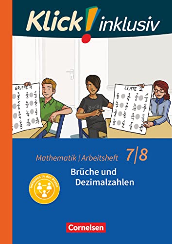 Klick! inklusiv - Mathematik - 7./8. Schuljahr: Brüche und Dezimalzahlen - Arbeitsheft 2 von Cornelsen Verlag GmbH