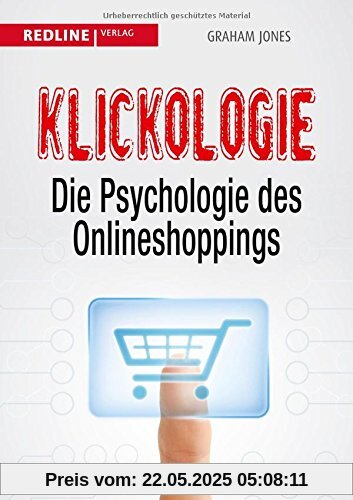 Klickologie: Die Psychologie des Onlineshoppings