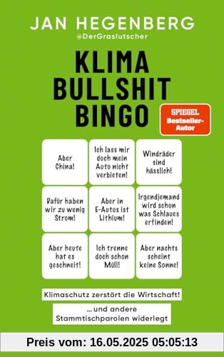 Klima-Bullshit-Bingo: Klimaschutz zerstört die Wirtschaft!, und andere Stammtischparolen widerlegt