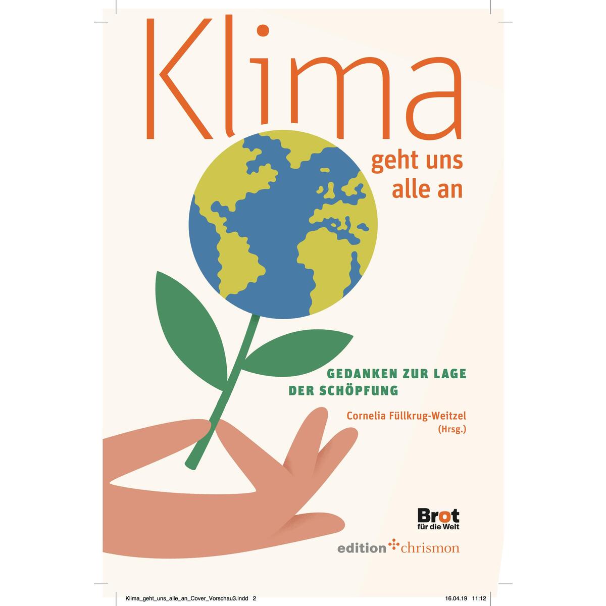 Klima geht uns alle an Klima geht uns alle an von edition chrismon
