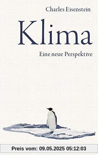 Klima: Eine neue Perspektive