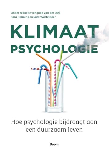 Klimaatpsychologie: Hoe psychologie bijdraagt aan een duurzaam leven von Boom