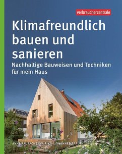 Klimafreundlich bauen und sanieren von Verbraucher-Zentrale Nordrhein-Westfalen