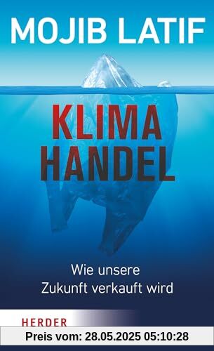 Klimahandel – Wie unsere Zukunft verkauft wird