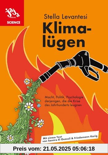 Klimalügen: Macht, Politik, Psychologie derjenigen, die die Krise des Jahrhunderts leugnen Klimalügen: Macht, Politik, Psychologie derjenigen, die die Krise des Jahrhunderts leugnen