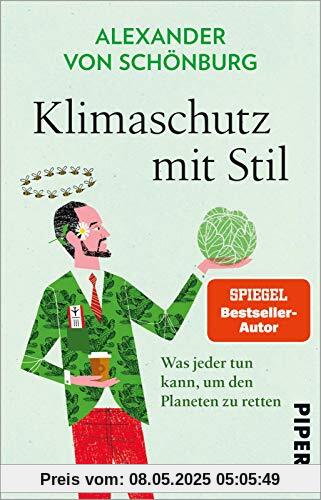 Klimaschutz mit Stil: Was jeder tun kann, um den Planeten zu retten