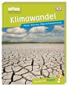 Klimawandel / memo - Wissen entdecken Bd.11 von Dorling Kindersley / Dorling Kindersley Verlag