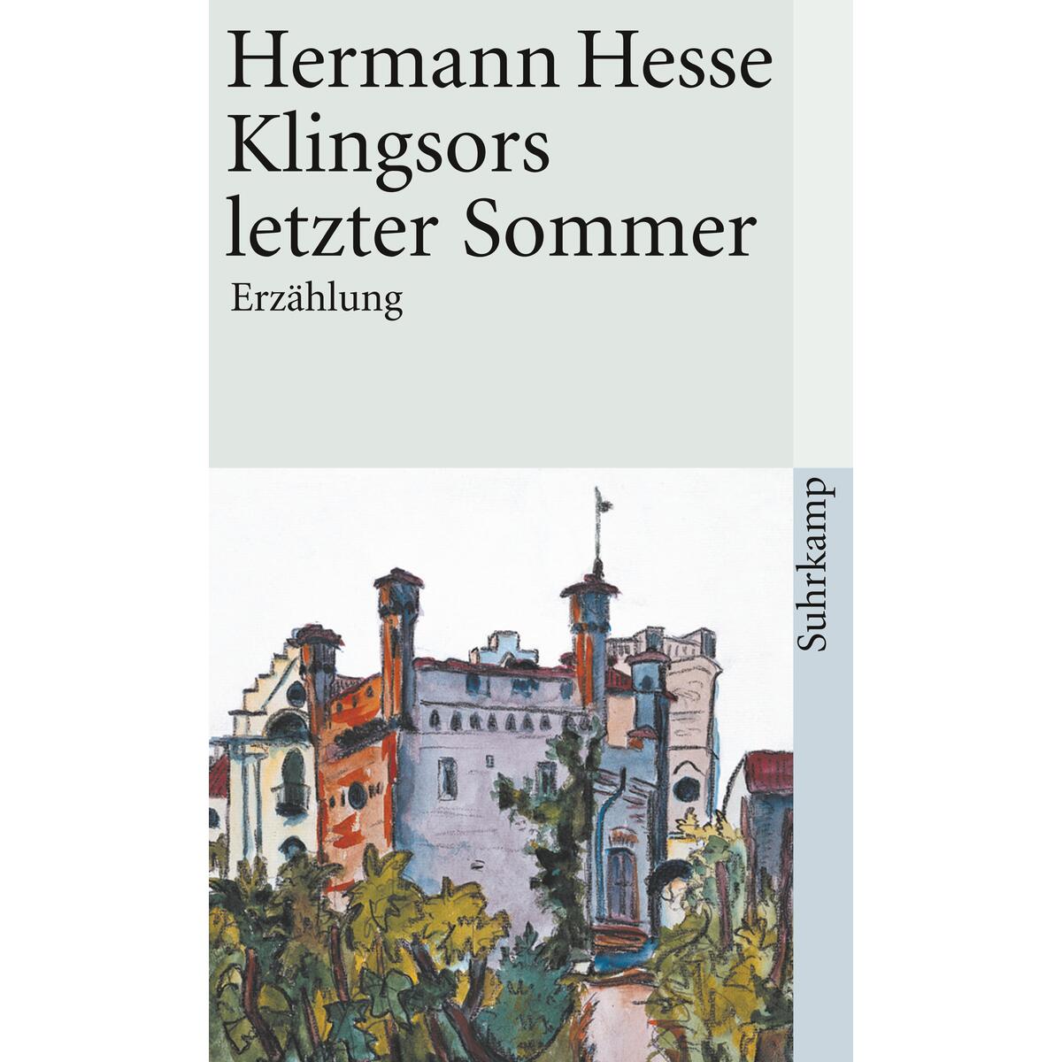 Klingsors letzter Sommer von Suhrkamp Verlag