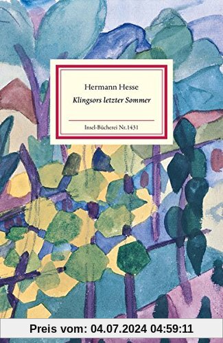Klingsors letzter Sommer: Erzählung (Insel-Bücherei)