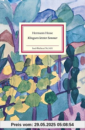 Klingsors letzter Sommer: Erzählung (Insel-Bücherei)