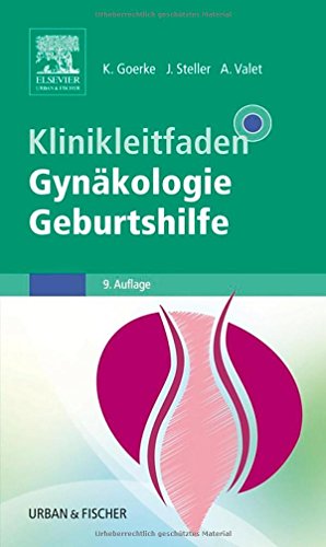 Klinikleitfaden Gynäkologie Geburtshilfe
