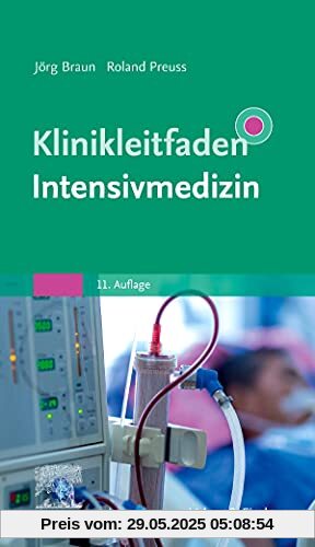 Klinikleitfaden Intensivmedizin