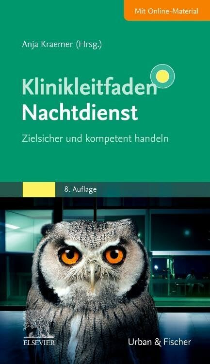 Klinikleitfaden Nachtdienst: Zielsicher und kompetent handeln Klinikleitfaden Nachtdienst: Zielsicher und kompetent handeln