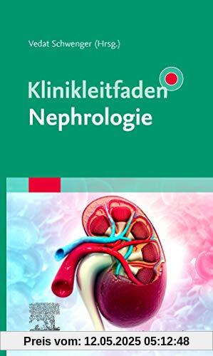 Klinikleitfaden Nephrologie
