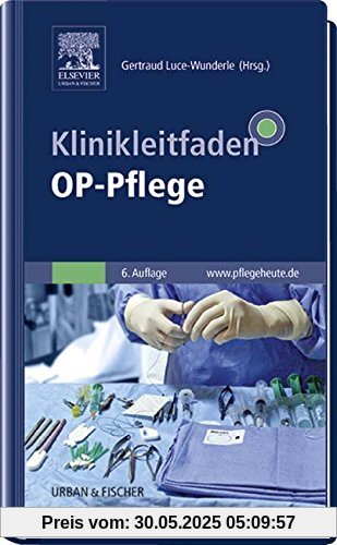 Klinikleitfaden OP-Pflege