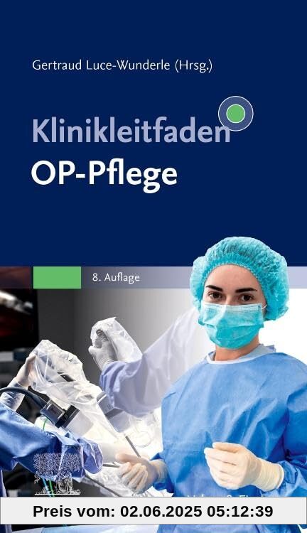 Klinikleitfaden OP-Pflege