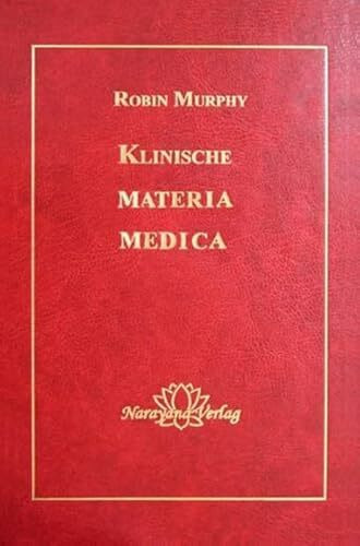 Klinische Materia Medica: 1400 hom�opathische und pflanzliche Mittel
