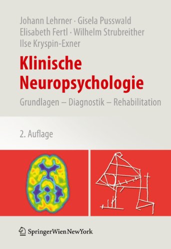 Klinische Neuropsychologie: Grundlagen – Diagnostik – Rehabilitation von Springer