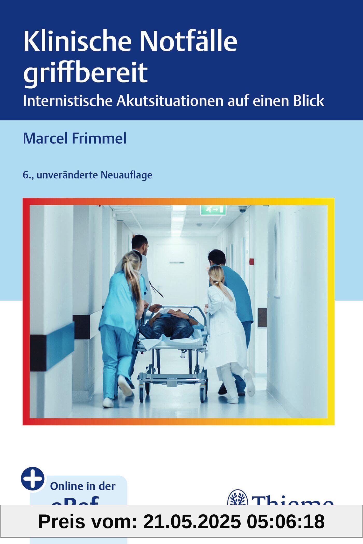 Klinische Notfälle griffbereit: Internistische Akutsituationen auf einen Blick
