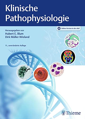 Klinische Pathophysiologie: Plus Online-Version in der eRef von Georg Thieme Verlag