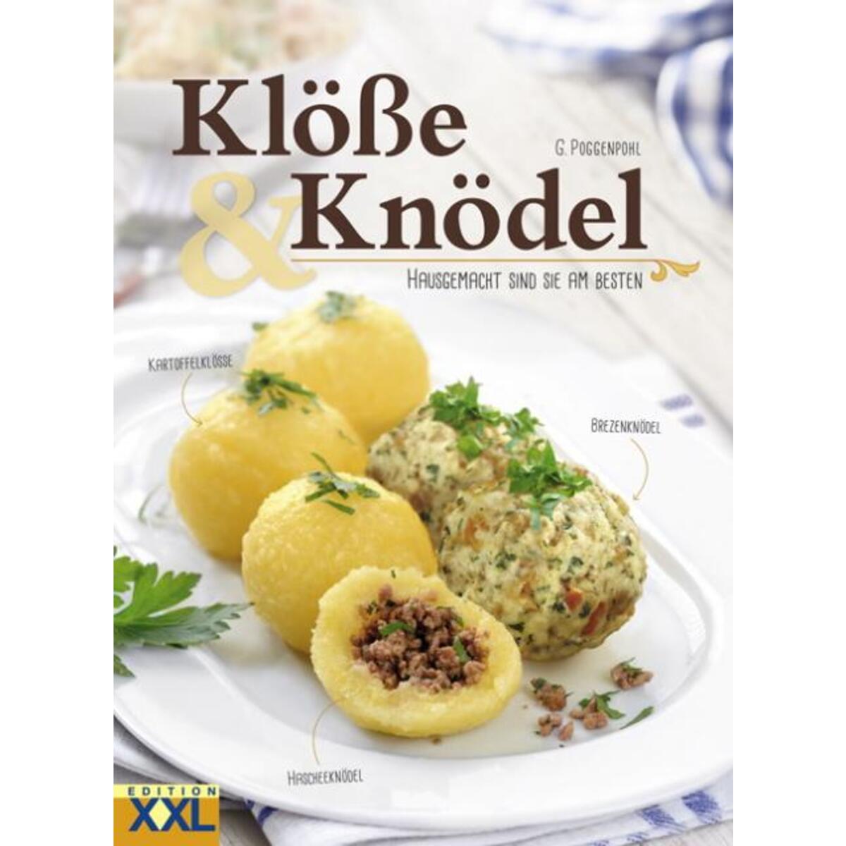 Klöße & Knödel von Edition XXL GmbH