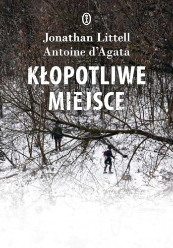 Kłopotliwe miejsce von Literackie