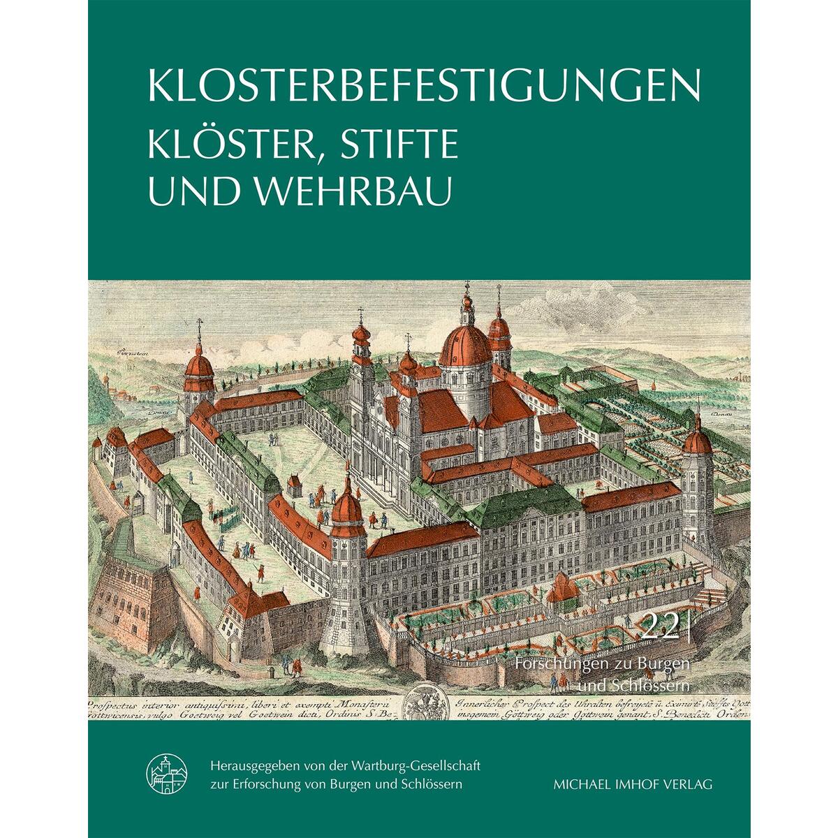 Klosterbefestigungen Klosterbefestigungen von Imhof Verlag