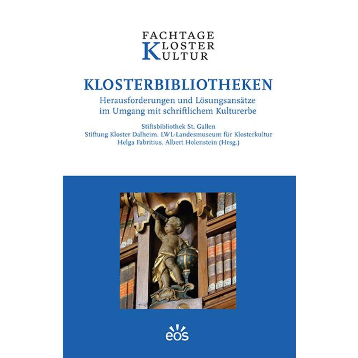 Klosterbibliotheken von Eos Verlag U. Druck