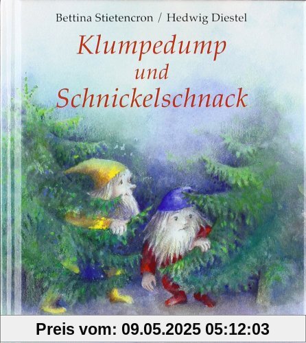 Klumpedump und Schnickelschnack