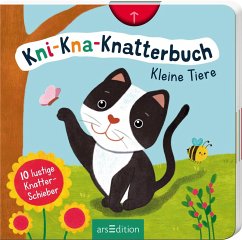 Kni-Kna-Knatterbuch - Kleine Tiere von ars edition