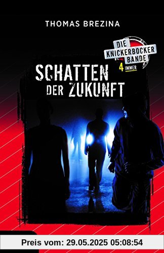 Knickerbocker4immer - Schatten der Zukunft