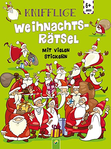 Knifflige Weihnachtsrätsel: Mit vielen Stickern. Für Kinder ab 6 Jahren